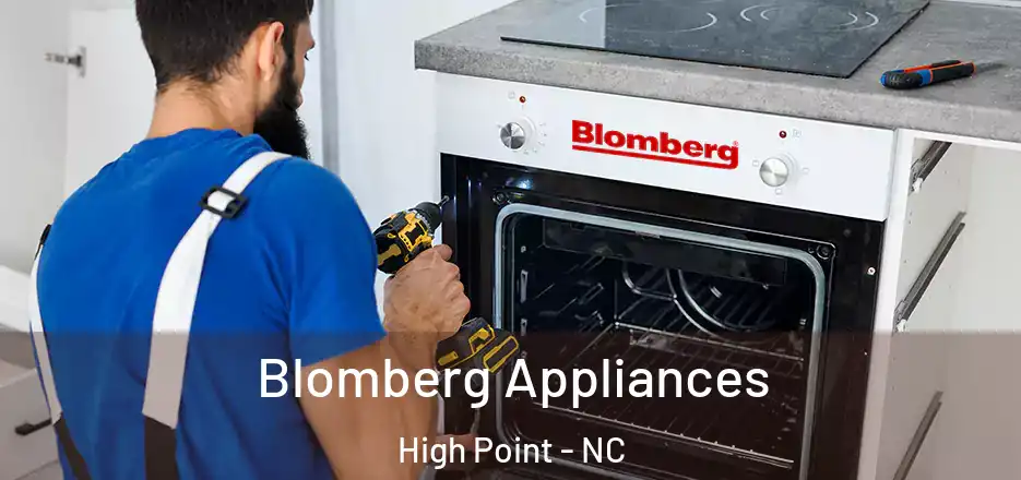  Blomberg Appliances High Point - NC