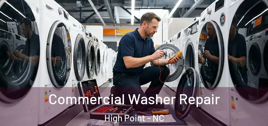 Commercial Washer Repair High Point - NC