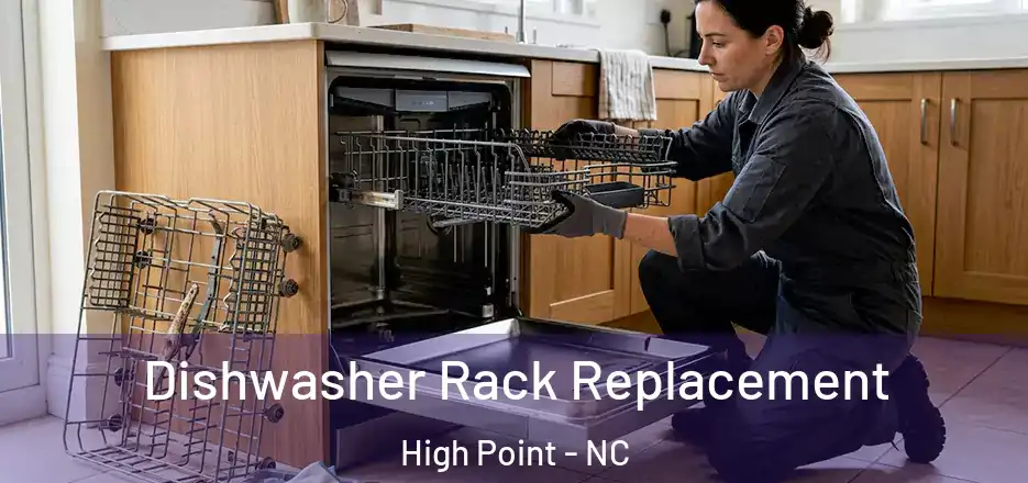  Dishwasher Rack Replacement High Point - NC