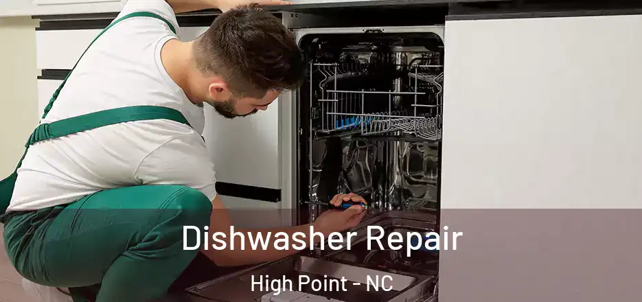 Dishwasher Repair High Point - NC