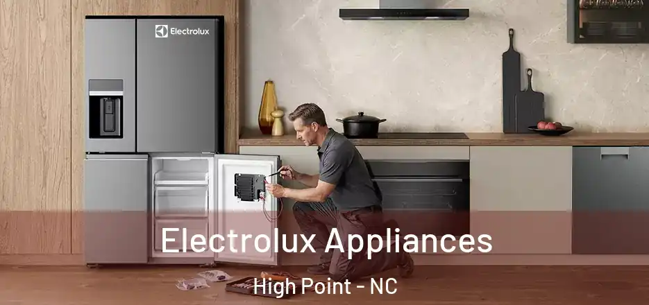  Electrolux Appliances High Point - NC
