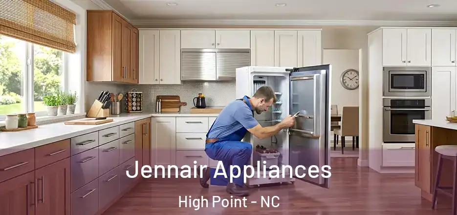 Jennair Appliances High Point - NC