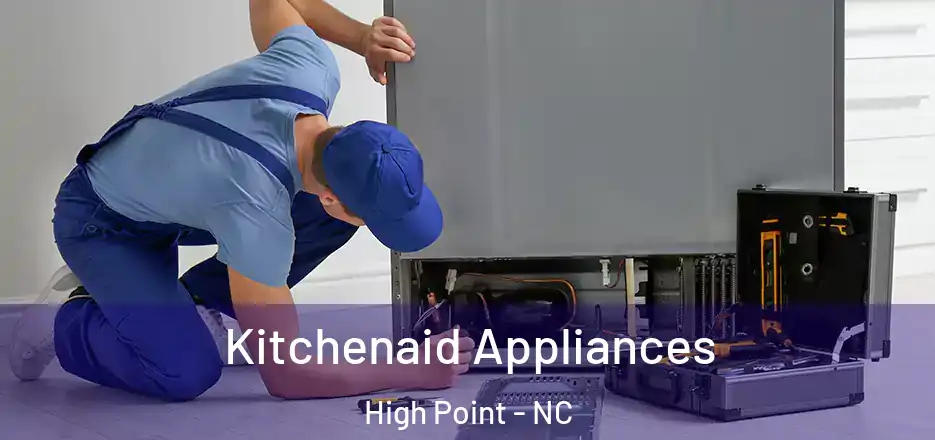  Kitchenaid Appliances High Point - NC