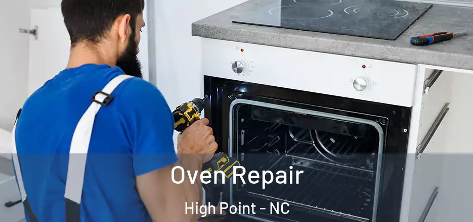 Oven Repair High Point - NC