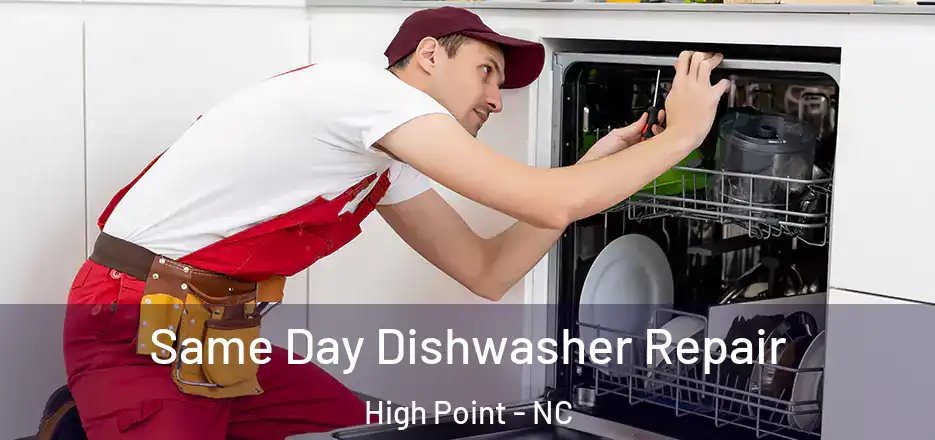  Same Day Dishwasher Repair High Point - NC