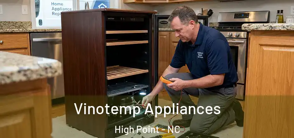 Vinotemp Appliances High Point - NC