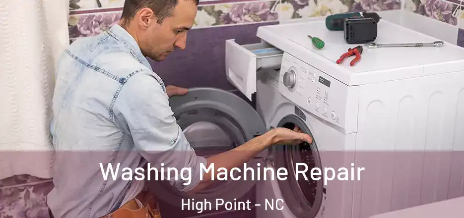 Washing Machine Repair High Point - NC