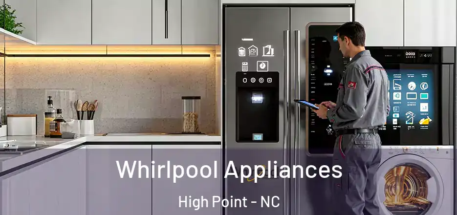  Whirlpool Appliances High Point - NC